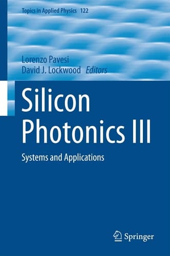 Silicon Photonics III Systems and Applications