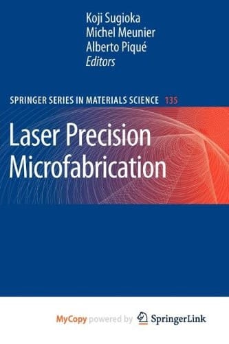Laser Precision Microfabrication