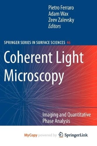 Coherent Light Microscopy Imaging and Quantitative Phase Analysis