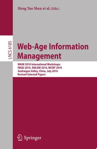 Web-Age Information Management. WAIM 2010 Workshops