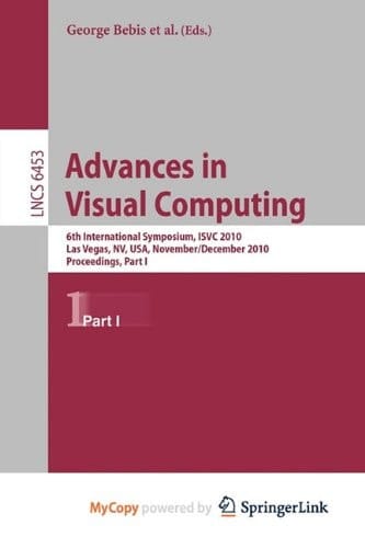 Advances in visual computing 6th international symposium ; proceedings