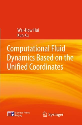 Computational Fluid Dynamics Based on the Unified Coordinates