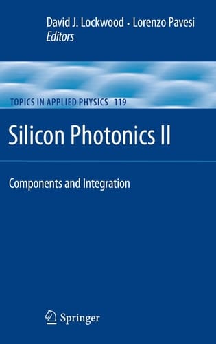 Silicon Photonics II Components and Integration