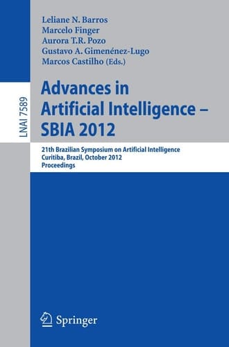 Advances in Artificial Intelligence - SBIA 2012 21st Brazilian Symposium on Artificial Intelligence, Curitiba, Brazil, October 20-25, 2012, Proceedings