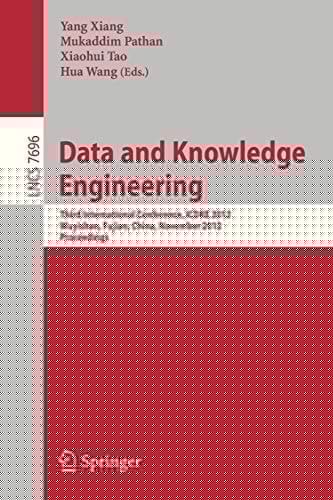 Data and Knowledge Engineering Third International Conference, ICDKE 2012, Wuyishan, China, November 21-23, 2012, Proceedings