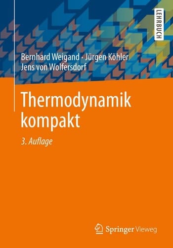 Thermodynamik kompakt (Springer-Lehrbuch) (German Edition)