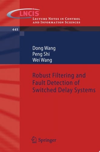 Robust Filtering and Fault Detection of Switched Delay Systems