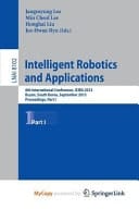 Intelligent Robotics and Applications 6th International Conference, ICIRA 2013, Busan, South Korea, September 25-28, 2013, Proceedings, Part I