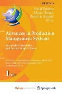 Advances in Production Management Systems. Sustainable Production and Service Supply Chains IFIP WG 5.7 International Conference, APMS 2013, State College, PA, USA, September 9-12, 2013, Proceedings, Part I