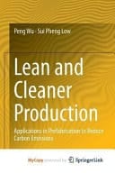 Lean and Cleaner Production Applications in Prefabrication to Reduce Carbon Emissions