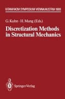 Discretization Methods in Structural Mechanics IUTAM/IACM Symposium Vienna/Austria, 5.–9.6.1989
