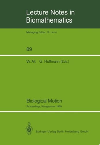 Biological Motion Proceedings of a Workshop held in Königswinter, Germany, March 16–19, 1989