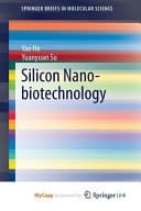 Silicon Nano-biotechnology