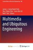 Multimedia and Ubiquitous Engineering