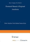 Illustrated Manual of Regional Anesthesia