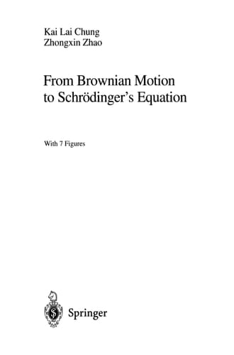 From Brownian Motion to Schrödinger’s Equation