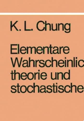 Elementare Wahrscheinlichkeitstheorie und stochastische Prozesse