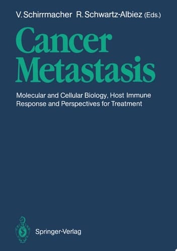 Cancer Metastasis Molecular and Cellular Biology, Host Immune Responses and Perspective for Treatment