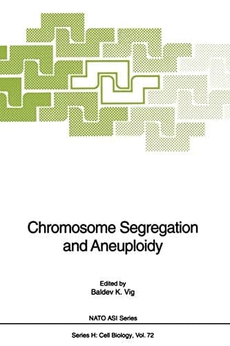 Chromosome Segregation and Aneuploidy