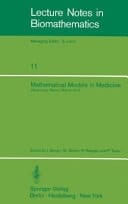 Mathematical Models in Medicine Workshop, Mainz, March 1976