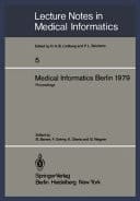 Medical Informatics Berlin 1979 International Conference on Medical Computing Berlin, September 17–20, 1979 Proceedings