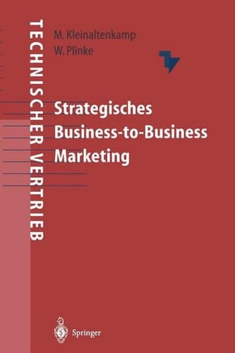 Strategisches Business-To-Business Marketing