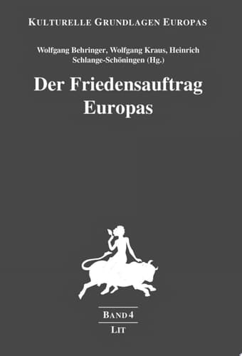 Der Friedensauftrag Europas