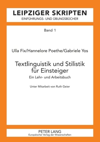 Textlinguistik und Stilistik fuer Einsteiger