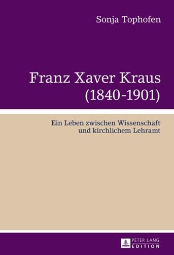 Franz Xaver Kraus (1840-1901)