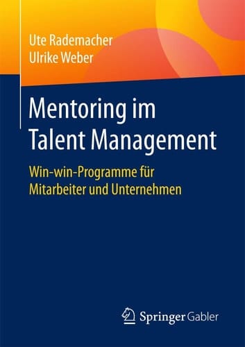 Mentoring im Talent Management Win-win-Programme für Mitarbeiter und Unternehmen
