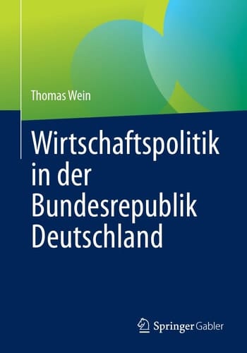 Wirtschaftspolitik in der Bundesrepublik Deutschland