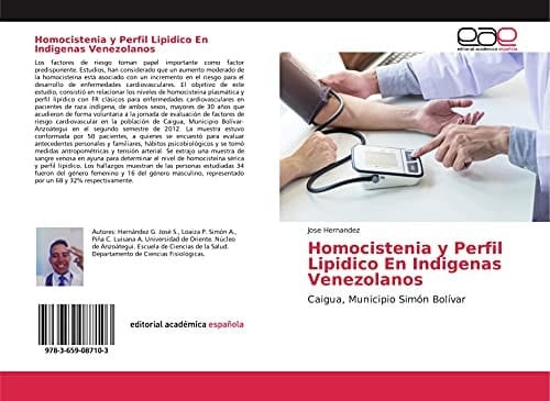 Homocistenia y Perfil Lipidico En Indigenas Venezolanos Caigua, Municipio Simón Bolívar
