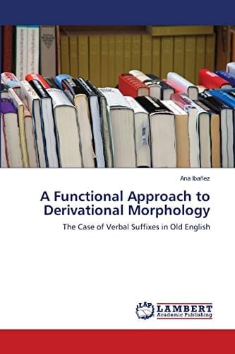 A Functional Approach to Derivational Morphology