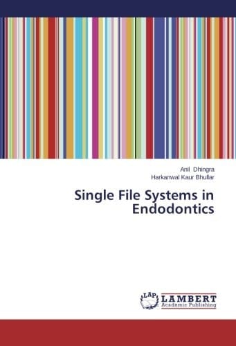 Single File Systems in Endodontics