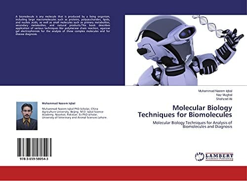 Molecular Biology Techniques for Biomolecules Molecular Biology Techniques for Analysis of Biomolecules and Diagnosis