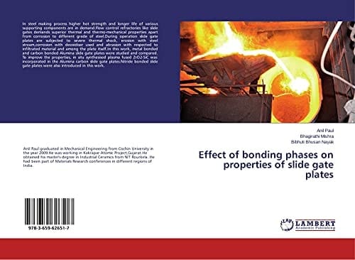 Effect of Bonding Phases on Properties of Slide Gate Plates