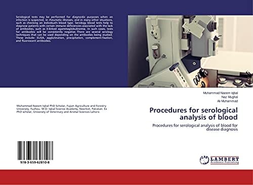 Procedures for Serological Analysis of Blood Procedures for Serological Analysis of Blood for Disease Diagnosis