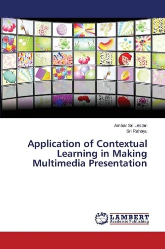 Application of Contextual Learning in Making Multimedia Presentation