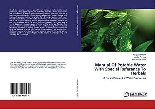 Manual Of Potable Water With Special Reference To Herbals A Natural Source For Water Purification
