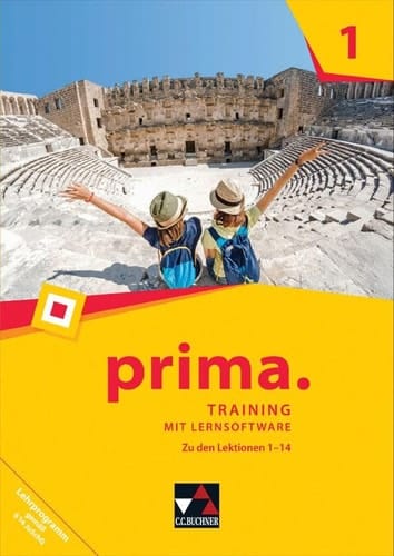 Prima Training mit Lernsoftware : zu den Lektionen 1-14 / bearbeitet von Stefan Beck, Martin Biermann, Stefanie Lohner, Christian Müller, Stefan Müller und Frank Schwieger