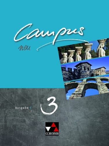Campus C Neu 3 Lehrbuch Gesamtkurs Latein in drei Bänden