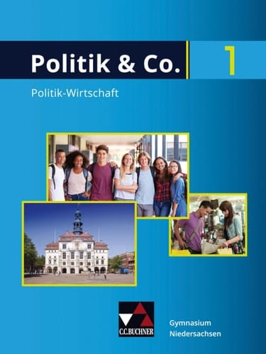 Politik & Co. 1 Niedersachsen neu für die Jahrgangsstufe 8