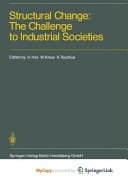 Structural Change: The Challenge to Industrial Societies