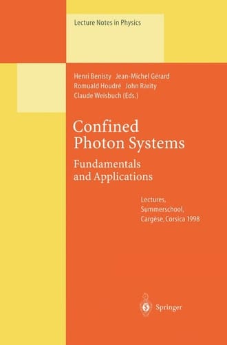 Confined Photon Systems Fundamentals and Applications