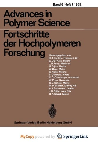 Advances in Polymer Science/Fortschritte der Hochpolymeren-Forschung