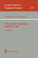 Advances in Cryptology - Crypto '90