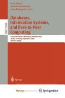 Databases, Information Systems, and Peer-To-Peer Computing