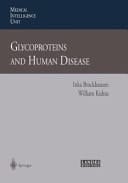 Glycoproteins and Human Disease