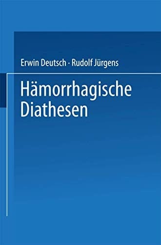 Hämorrhagische Diathesen Internationales Symposion Wien, 4./5. Februar 1955