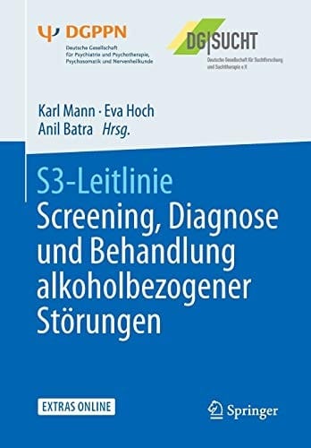 S3-Leitlinie Screening, Diagnose und Behandlung alkoholbezogener Störungen